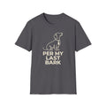 Per My Last Bark T-shirt