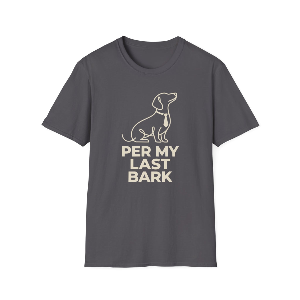 Per My Last Bark T-shirt