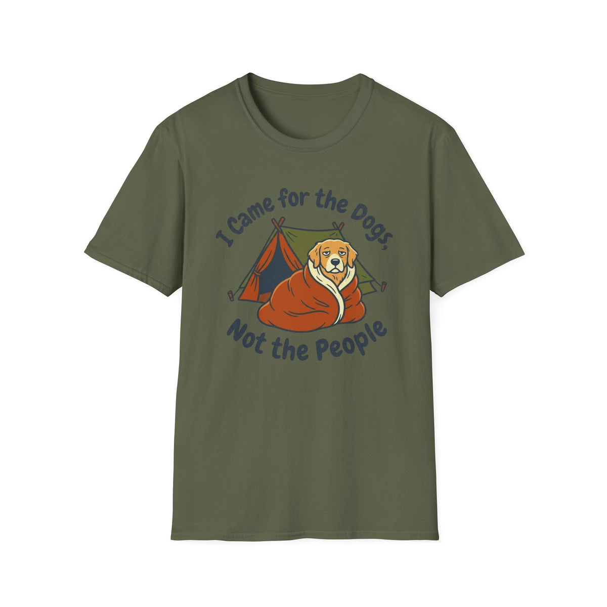 I Came For The Dogs T-shirt
