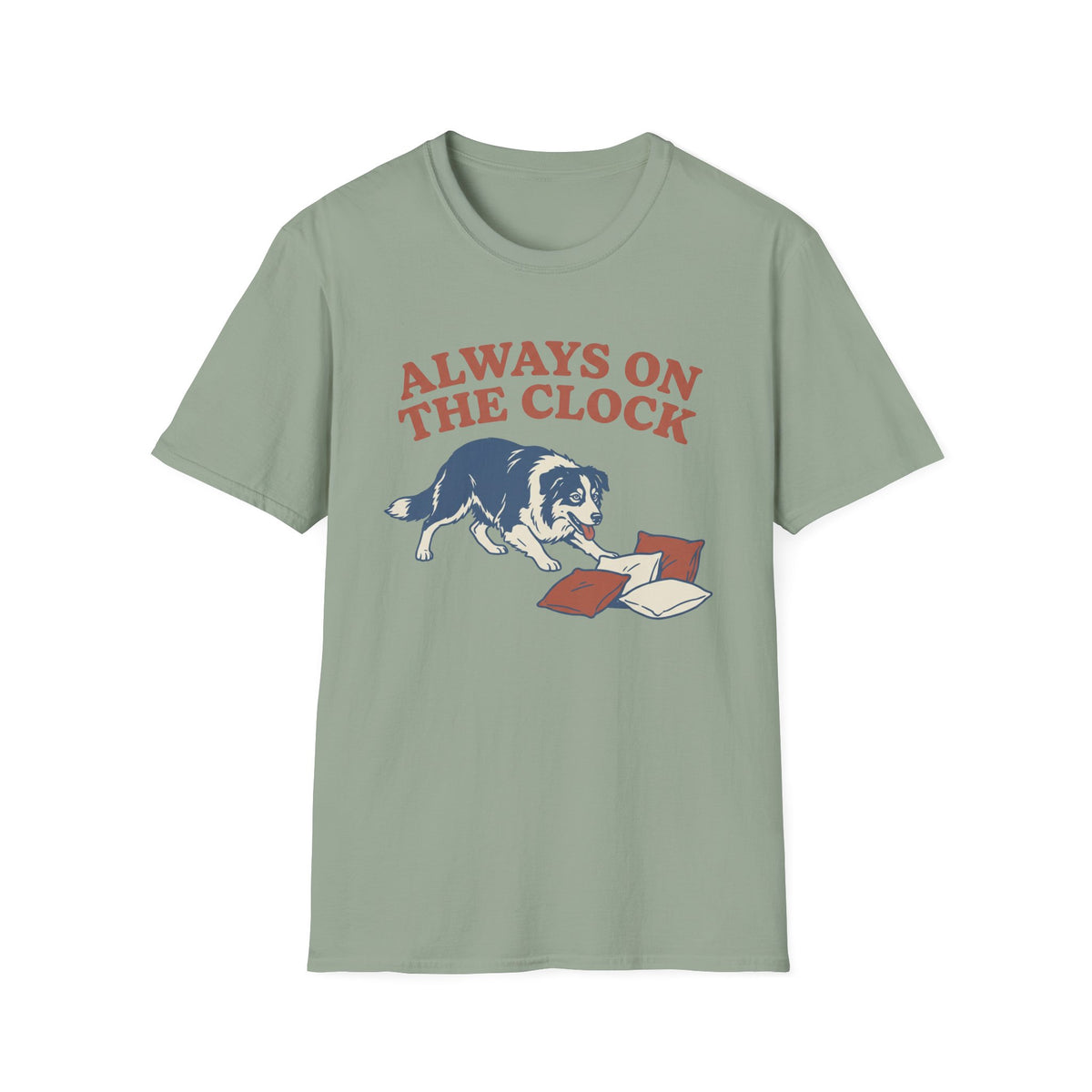 Always on the Clock T-shirt