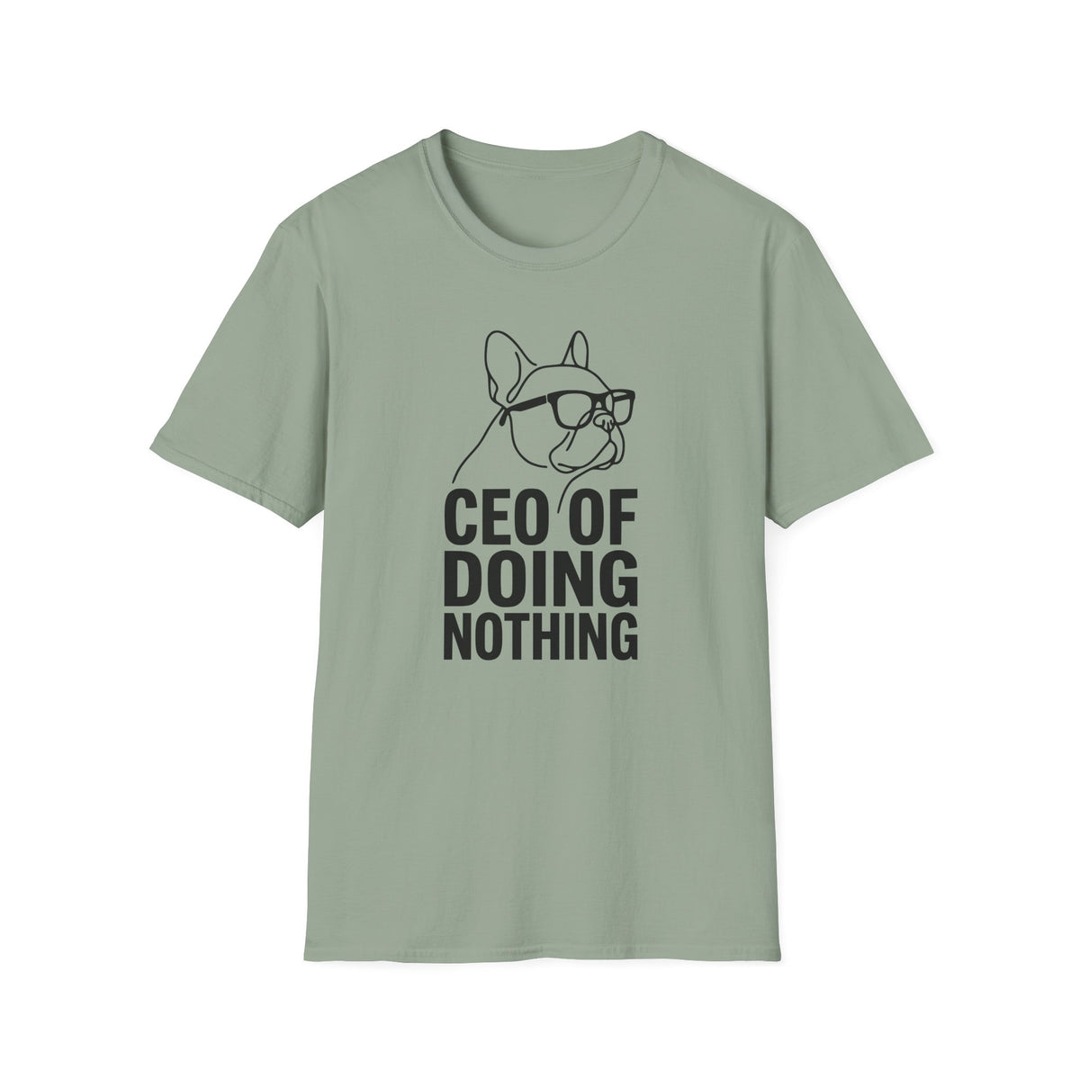 CEO of Doing Nothing T-shirt
