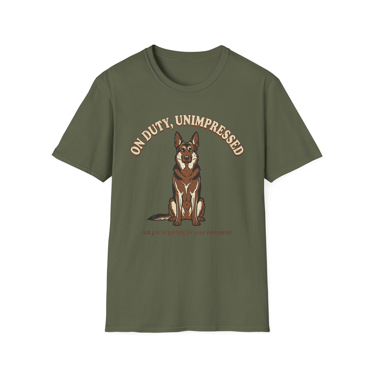On Duty, Unimpressed T-shirt