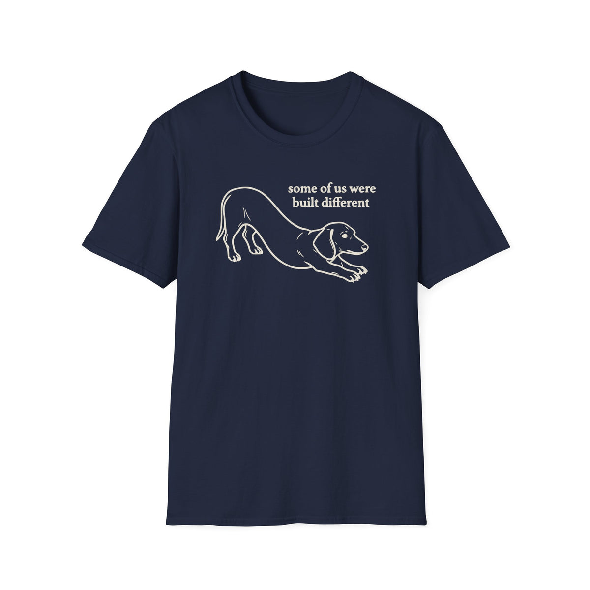 Some of Us Were Built Different T-shirt