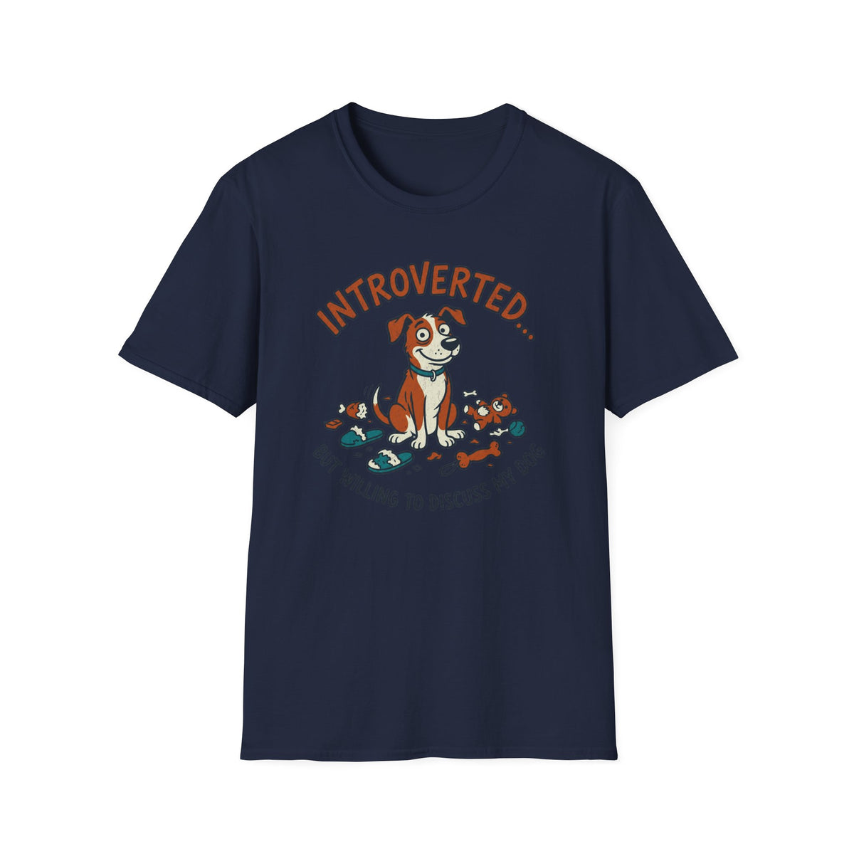 Introverted, But Willing to Discuss My Dog T-shirt