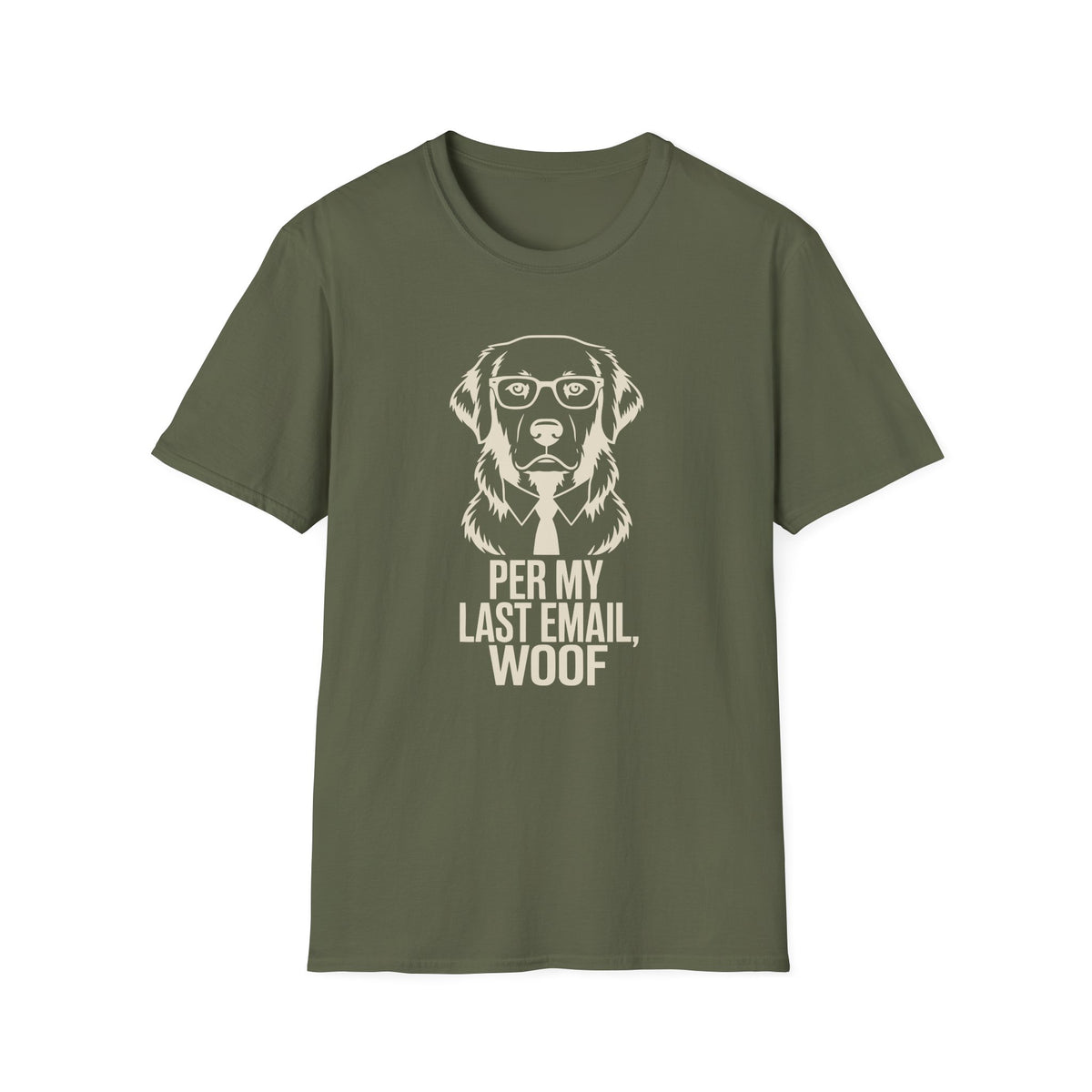 Per My Last Email Woof T-shirt