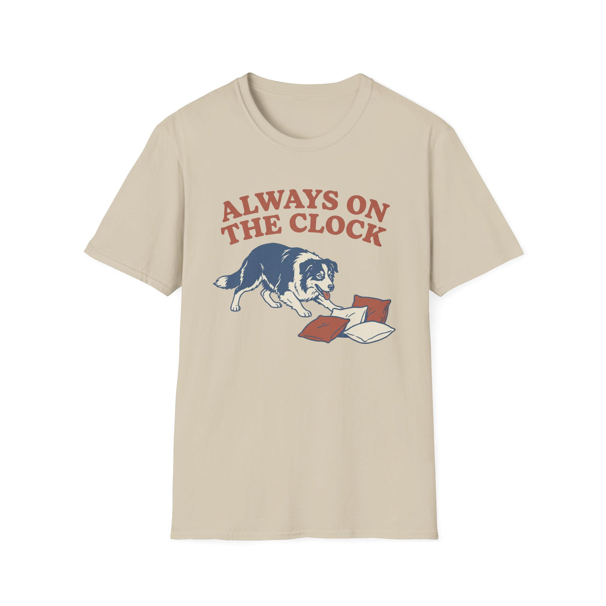Always on the Clock T-shirt