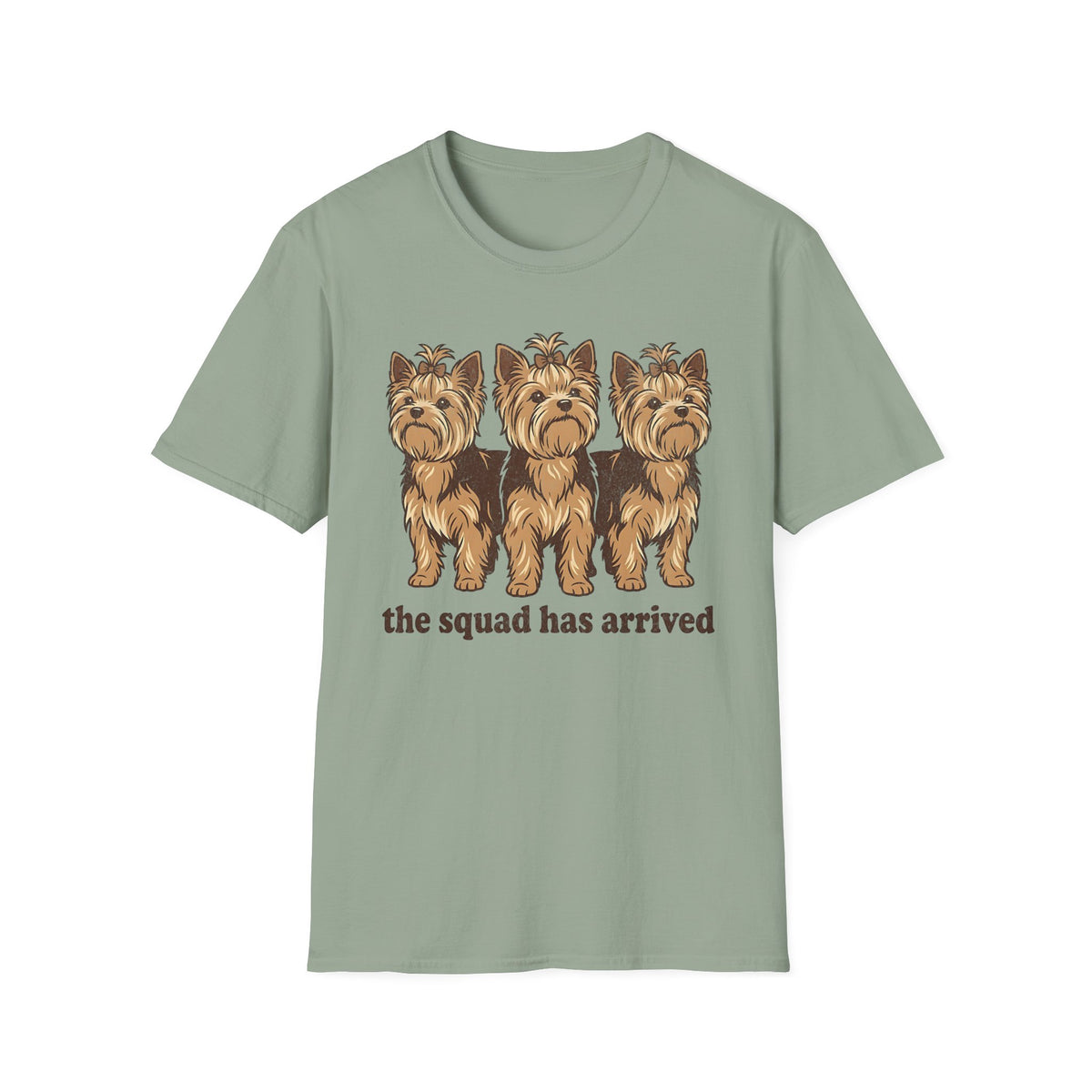 The Squad Has Arrived T-shirt
