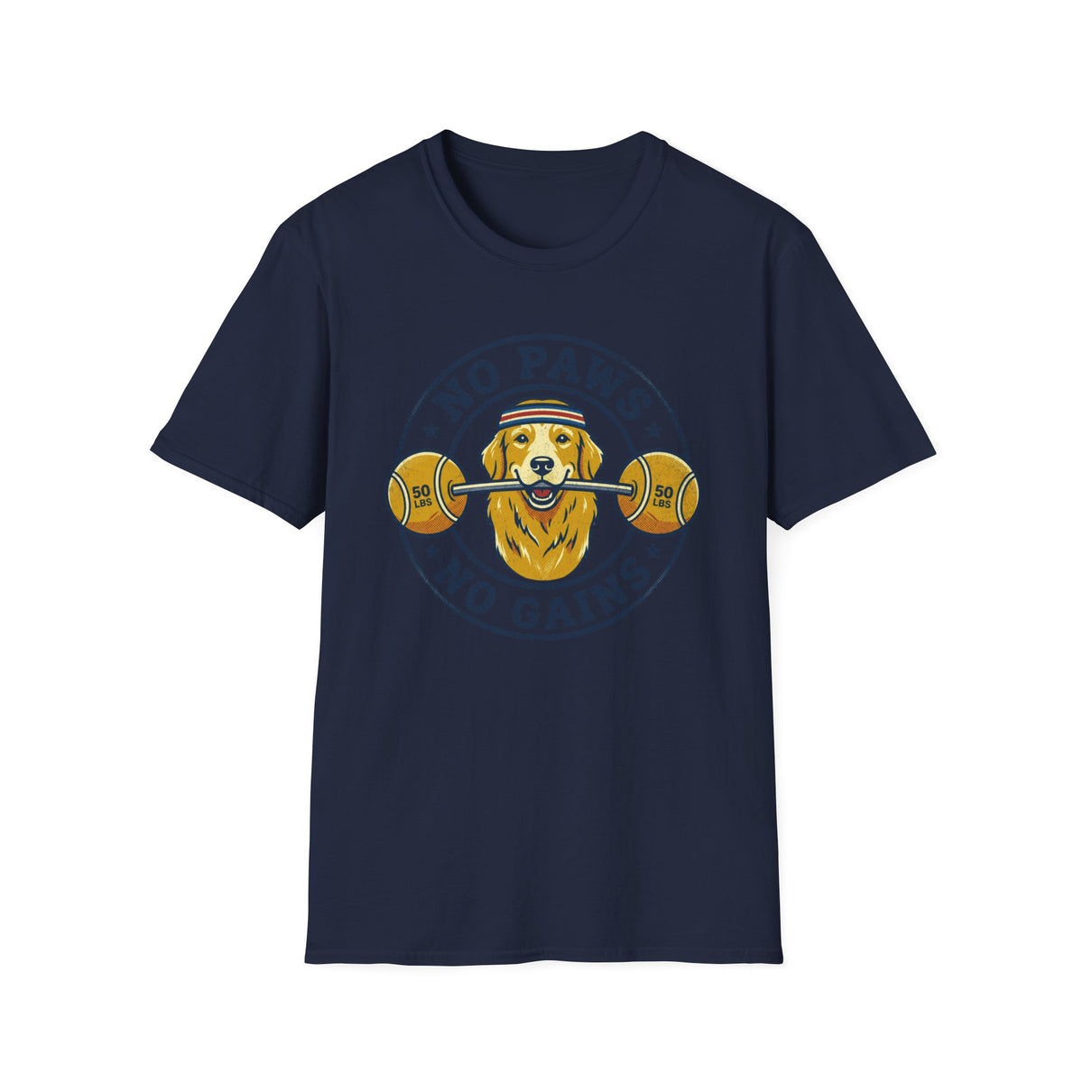 No Paws, No Gains T-shirt