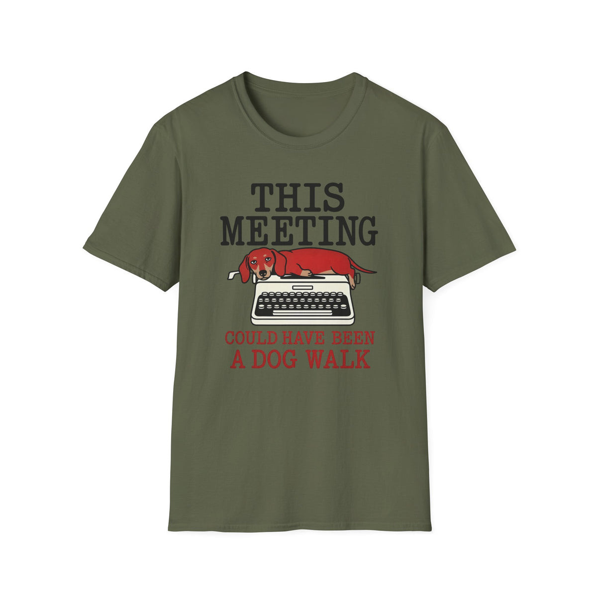 This Meeting Could Have Been a Walk T-shirt