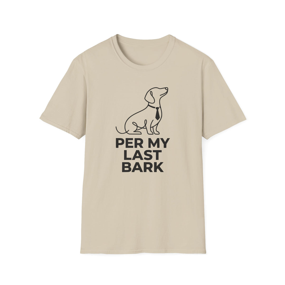 Per My Last Bark T-shirt