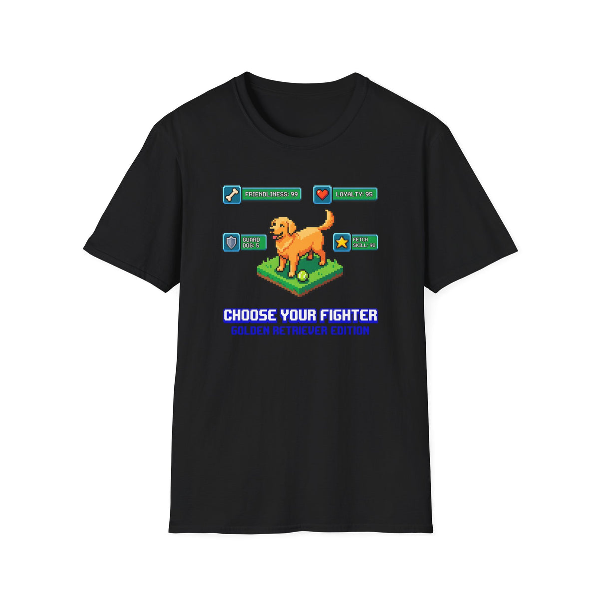 Choose You Fighter Golden Retriever T-shirt