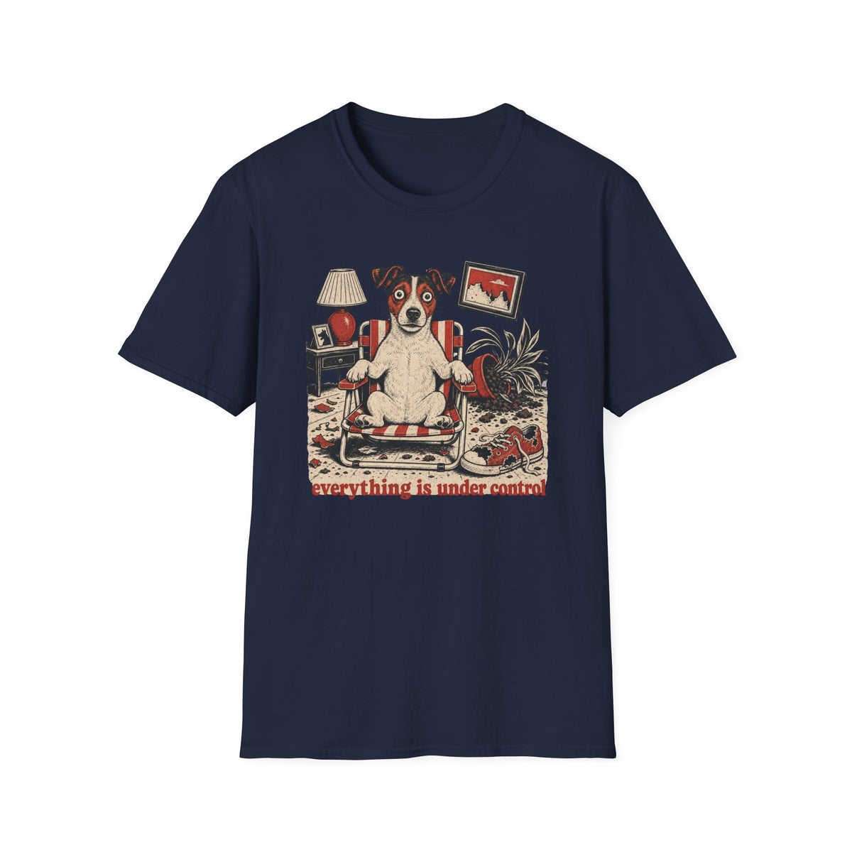 Everything is Under Control T-shirt