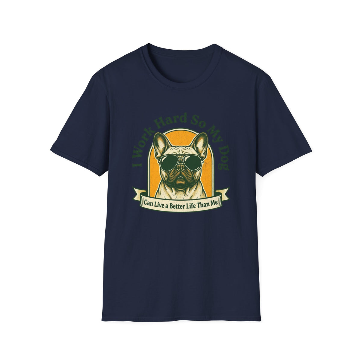 I Work Hard So My Dog T-shirt