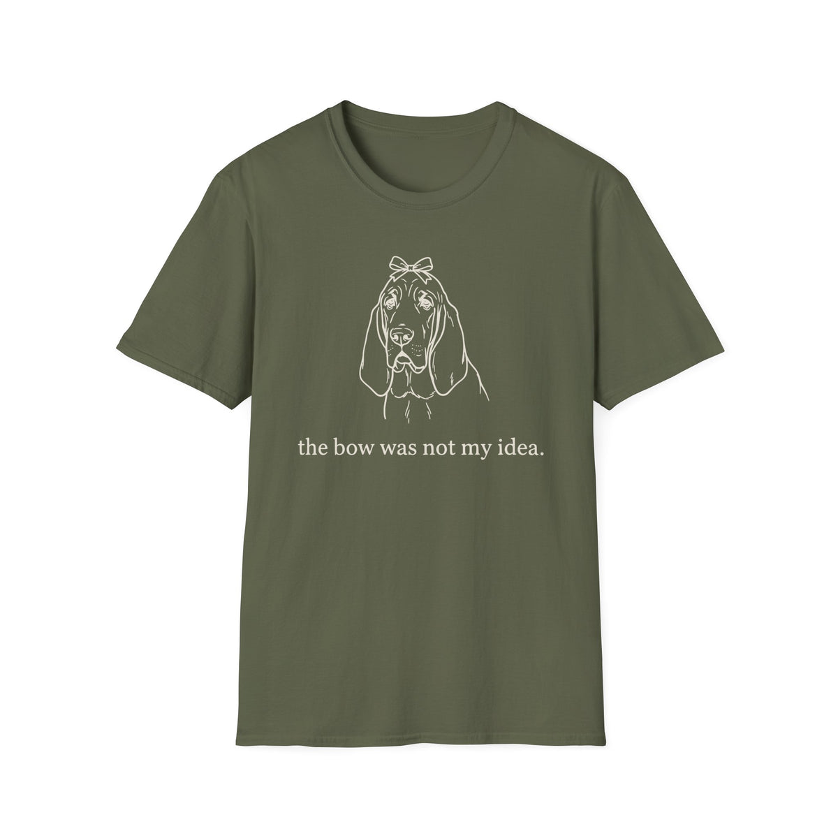 The Bow Was Not My Idea T-shirt