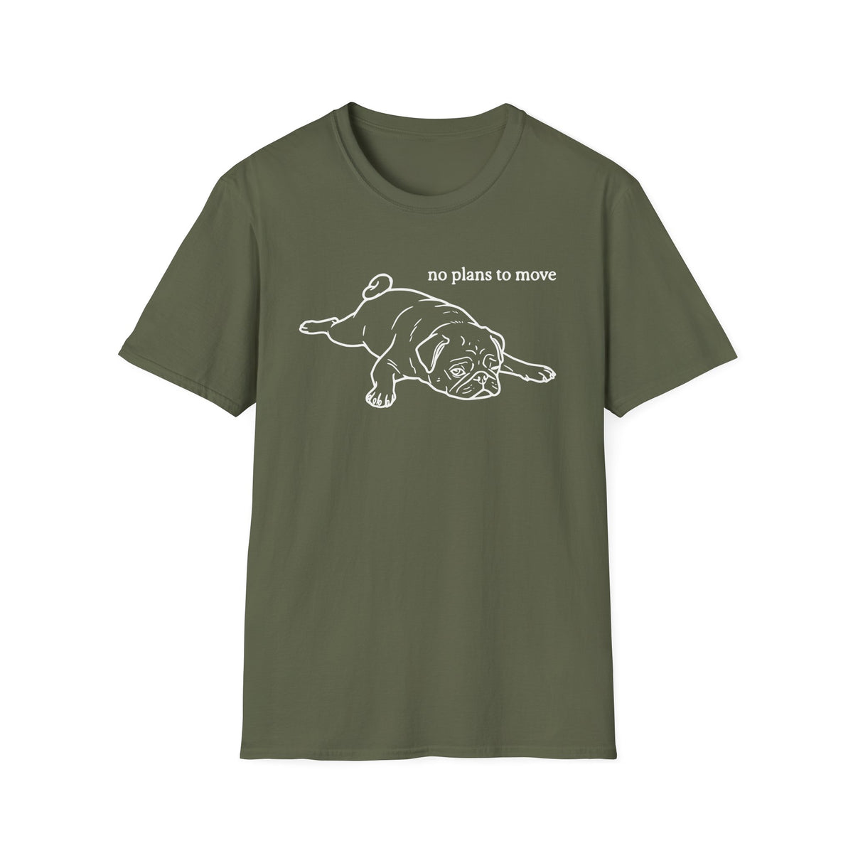 No Plans to Move T-shirt