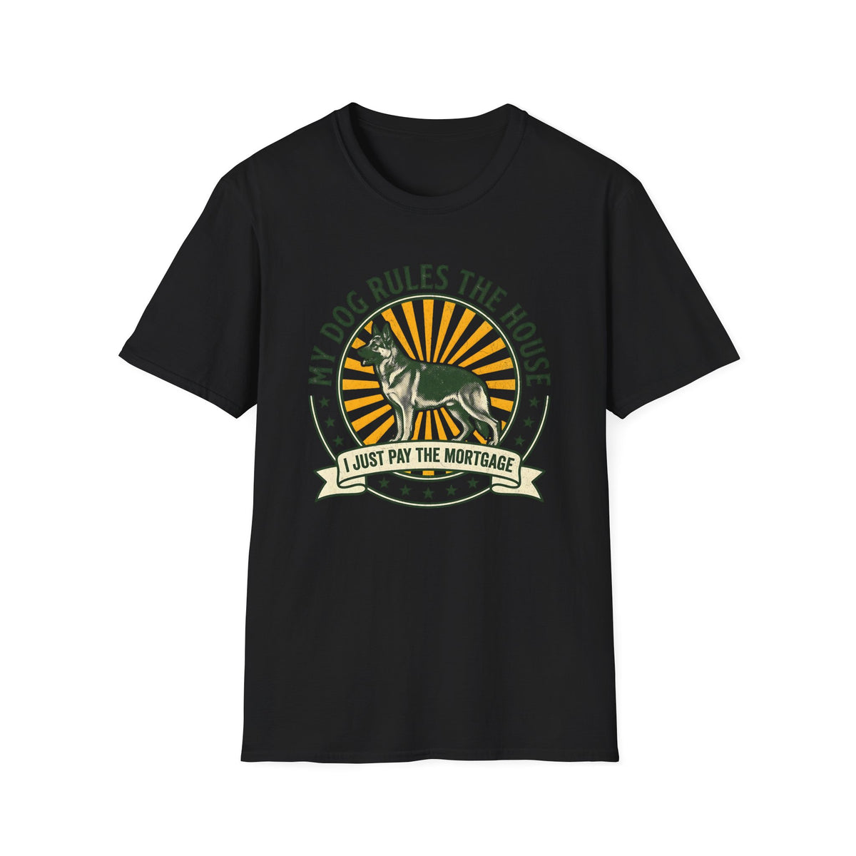 My Dog Rules The House T-shirt